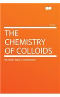 The Chemistry of Colloids