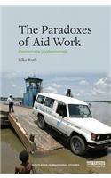 The Paradoxes of Aid Work