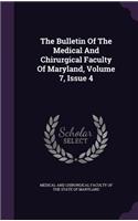 The Bulletin of the Medical and Chirurgical Faculty of Maryland, Volume 7, Issue 4