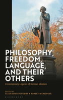 Philosophy, Freedom, Language, and their Others