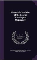 Financial Condition of the George Washington University
