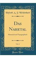 Das Nahetal, Vol. 4