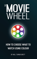 Movie Wheel: How to Choose What to Watch Using Colour
