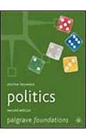 Politics 2Nd Ed (Old Edition)