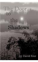 Door to the Shadows: Book Two of the Landsaga