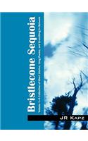 Bristlecone Sequoia: (English)