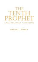 The Tenth Prophet
