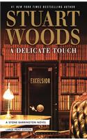 A Delicate Touch