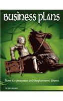 Business Plans - How to Prepare and Implement Them
