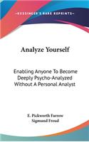 Analyze Yourself: Enabling Anyone To Become Deeply Psycho-Analyzed Without A Personal Analyst