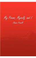 My Poems, Myself, and I