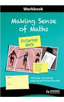 Making Sense of Maths: Picturing Data - Workbook