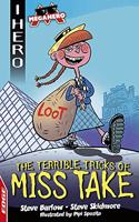 EDGE: I HERO: Megahero: The Terrible Tricks of Miss Take: (EDGE: I HERO: Megahero)