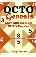 OCTO Genesis: Easy and Medium Octo Puzzles