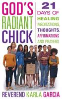 God's Radiant Chick
