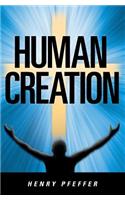 Human Creation: (English)