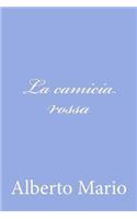 La camicia rossa