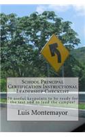 School Principal Certification Instructional Leadership Checklist
