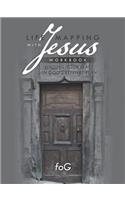 Life Mapping with Jesus Workbook: Finding Your Place in God's Eternal Plan(English)