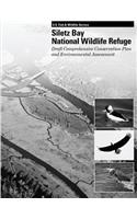 Siletz Bay National Wildlife Refuge: Draft Comprehensive Conservation Plan and Environmental Assessment