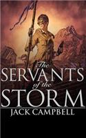 The Servants of the Storm