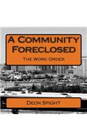 Community Foreclosed