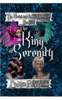 The King of Serenity
