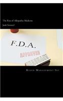 Junk Science and the Rise of Allopathic Medicine