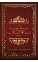 Collected Sermons and Writings of Aimee Semple McPherson