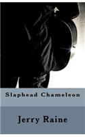Slaphead Chameleon
