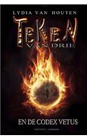 Het Teken Van Drie: En de Codex Vetus