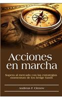 Acciones en marcha