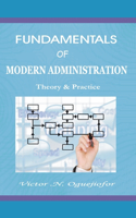 Fundamentals Of Modern Administration