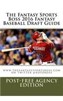 The Fantasy Sports Boss 2016 Fantasy Baseball Draft Guide