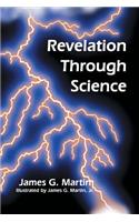 Revelation Through Science: (English)