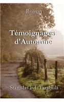 Témoignages d'Automne