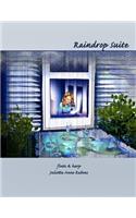 Raindrop Suite