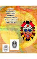 maskers geinspireerd door Afrika kleurboek voor volwassenen door kunstenaar Grace Divine