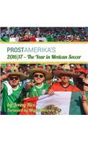 2016/17 - The Year in Mexican Soccer