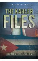 The Kahler Files #4