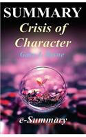 Summary - Crisis of Character