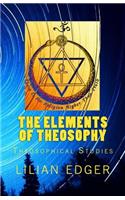 The Elements of Theosophy