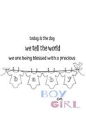 Today is the day we tell the world! Gender Reveal: Girl