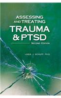 Assessing and Treating Trauma & Ptsd