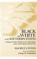 Black and White in the Southern States