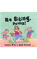 No Biting, Puma!