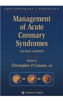 Management of Acute Coronary Syndromes