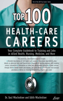 100 HEALTH CARE CAREERS