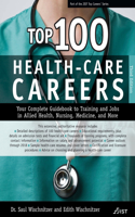 Top 100 Health-Care Careers