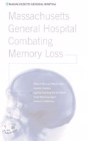 Massachusetts General Hospital's Combating Memory Loss